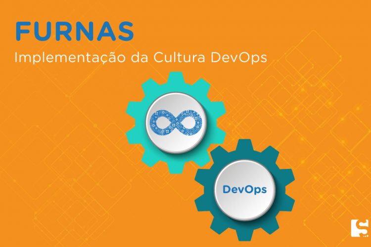 SOL_2021_19_Cases_12_FURNAS_DEVOPS_1064x683px_v1